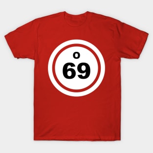 Bingo O 69 T-Shirt